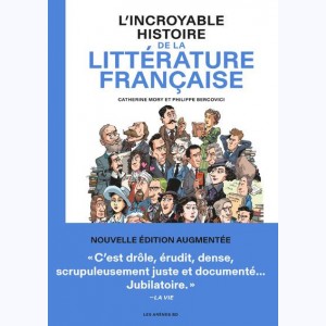 L'incroyable histoire..., L'incroyable histoire de la littérature française : 