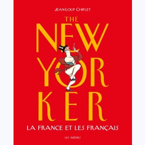The New Yorker, La France et les Français