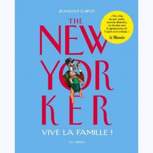 The New Yorker, Vive la famille !