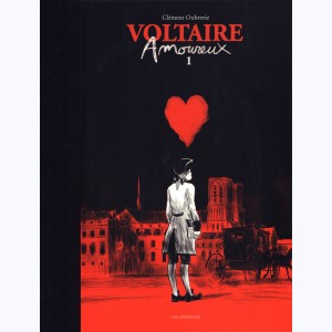 Voltaire amoureux : Tome 1 : 