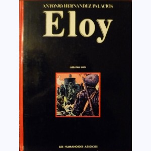 Eloy : Tome 1