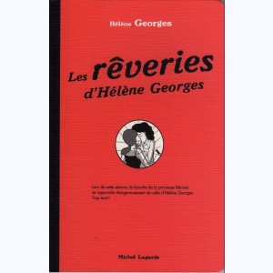 Hélène Georges, Les rêveries d'Hélène Georges