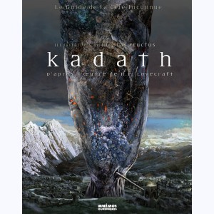 Kadath, le guide de la cité inconnue