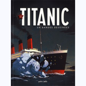 La navigation en BD, Le Titanic