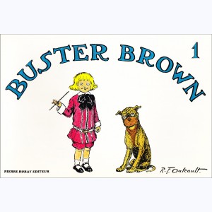 Buster Brown : Tome 1
