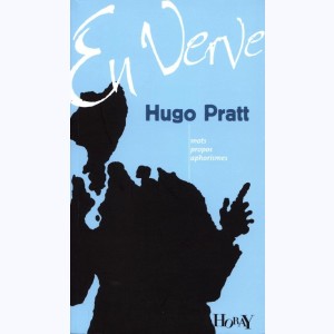 Hugo Pratt, En Verve