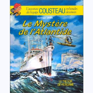 L'aventure de l'équipe Cousteau en bandes dessinées : Tome 6, Le Mystère de l'Atlantide 1 - Le Trésor de Pergame : 