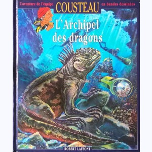 L'aventure de l'équipe Cousteau en bandes dessinées : Tome 15, L'archipel des dragons