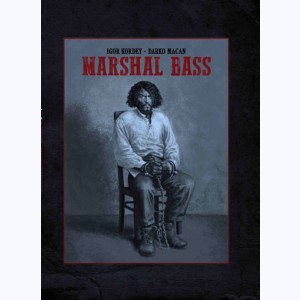 Marshal Bass : Tome (3 & 4), Intégrale N&B