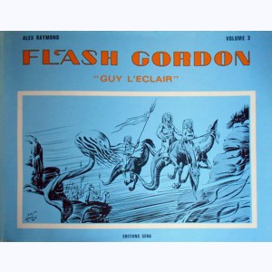 Flash Gordon : Tome 3, janvier 1934 à octobre 1936