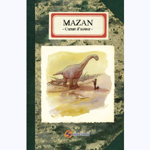 Carnet d'Auteur, Mazan