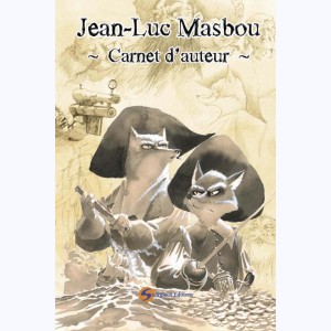 Carnet d'Auteur, Jean-Luc Masbou
