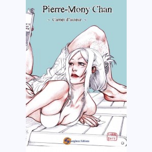 Carnet d'Auteur, Pierre-Mony Chan #2 : 