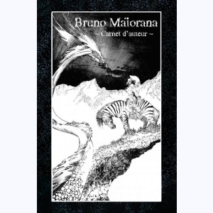Carnet d'Auteur, Bruno Maïorana : 