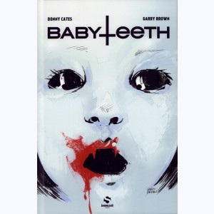 Babyteeth : Tome 1, Il est né