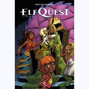 Le Pays des elfes - Elfquest : Tome 3, La quête originelle