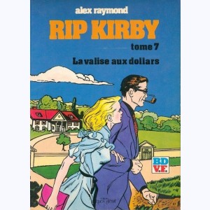Rip Kirby : Tome 7, La valise aux dollars