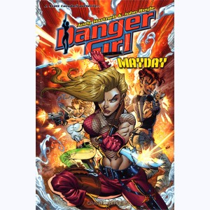 Danger Girl : Tome 3, Mayday