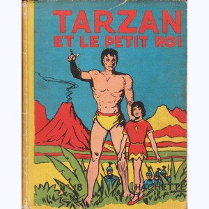 Tarzan : Tome 8, Tarzan et le petit roi