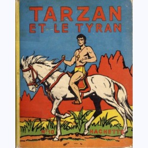 Tarzan : Tome 10, Tarzan et le tyran