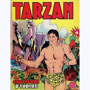 Tarzan : Tome 3, Les chasseurs d'ivoire