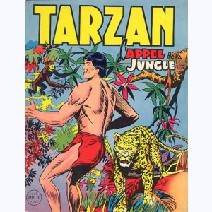 Tarzan : Tome 4, L'appel de la jungle