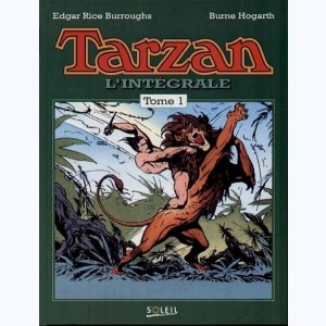 Tarzan : Tome 1, Intégrale