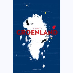 30 jours au Groenland