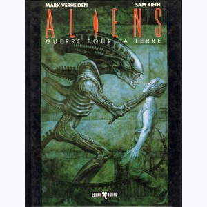 Aliens : Tome 4, Guerre pour la terre