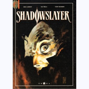 Shadowslayer, La marque de Mélanikus