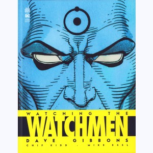 Les gardiens (Watchmen), Watching the Watchmen : 