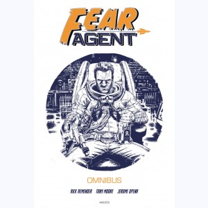 Fear agent, Omnibus