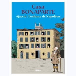Casa Bonaparte, Ajaccio, l'enfance de Napoléon