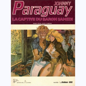Johnny Paraguay : Tome 1, La captive du Baron Samedi