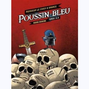 Poussin-Bleu : Tome 1 & 2, Ecrin