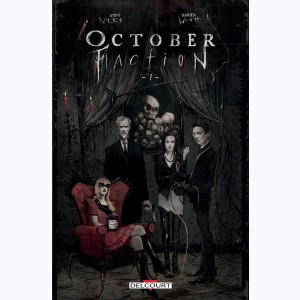 October Faction : Tome 1