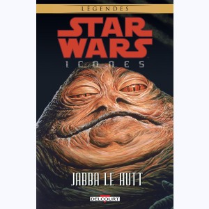 Star Wars - Icones : Tome 10, Jabba Le Hutt
