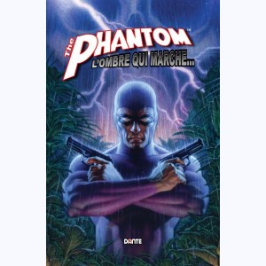 The Phantom, L'ombre qui Marche