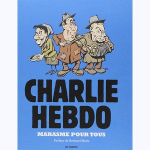 Charlie Hebdo, Marasme pour tous