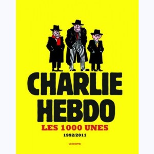 Charlie Hebdo, Les 1000 Unes, 1992-2011