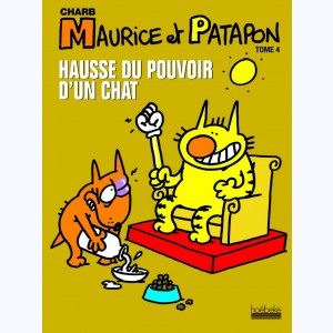 Maurice et Patapon : Tome 4, Hausse du pouvoir d'un chat