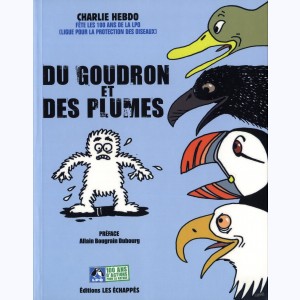 Du goudron et des plumes, Charlie Hebdo fête les 100 ans de la ligue pour la protection des oiseaux
