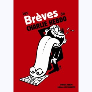 Charlie Hebdo, Les brèves de Charlie Hebdo