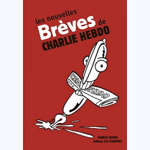 Charlie Hebdo, Les Nouvelles brèves de Charlie Hebdo