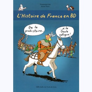 L'histoire de France en BD, De la préhistoire à la Gaule celtique