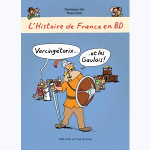 L'histoire de France en BD, Vercingétorix et les Gaulois : 