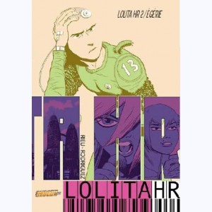 Lolita HR : Tome 2, Égérie