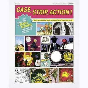 Case, strip, action !, es feuilletons en bandes dessinées dans les magazines pour la jeunesse (1946-1959)