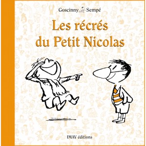 Le Petit Nicolas : Tome 2, Les récrés du petit Nicolas