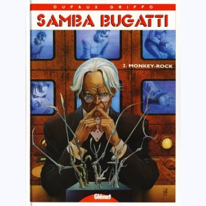 Samba Bugatti : Tome 2, Monkey rock